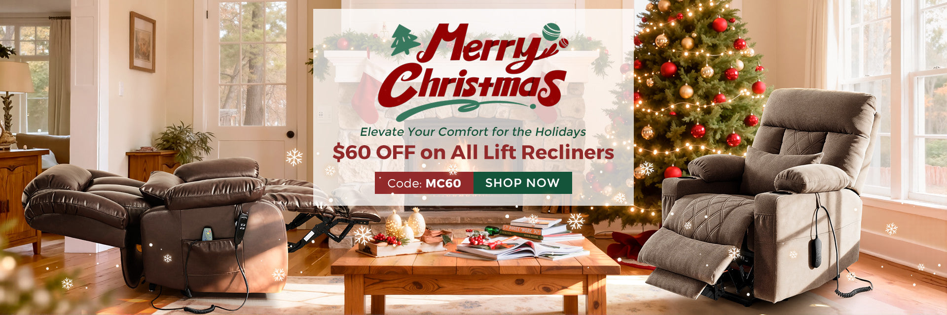 Living room with recliners and promotional banner for the Christmas sale, recliner $60 off
